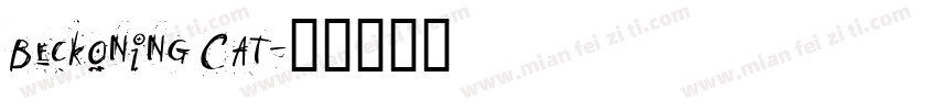 Beckoning Cat字体转换